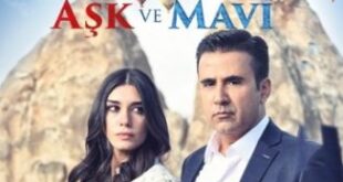 Aşk ve Mavi